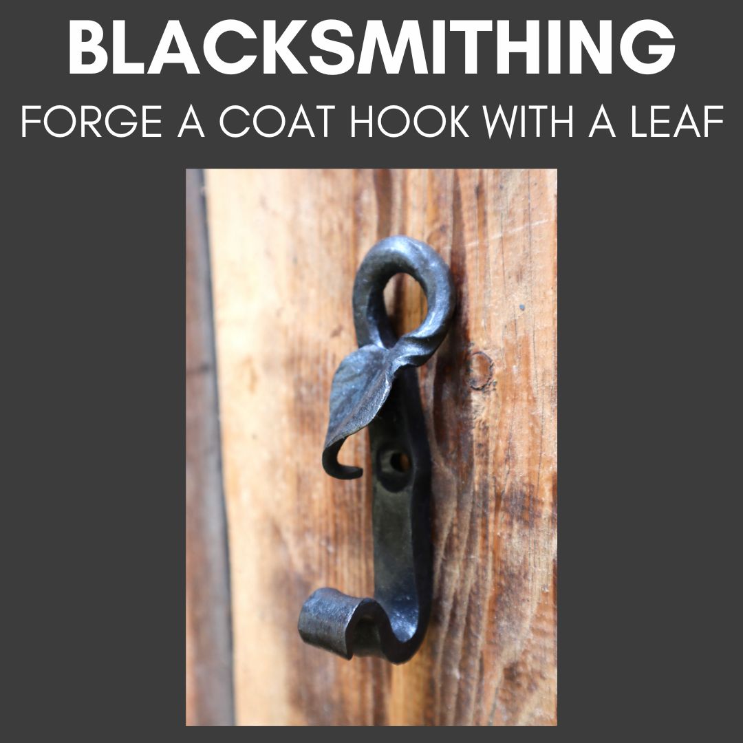 Blacksmithing: Forge a Twisted Leaf Hook