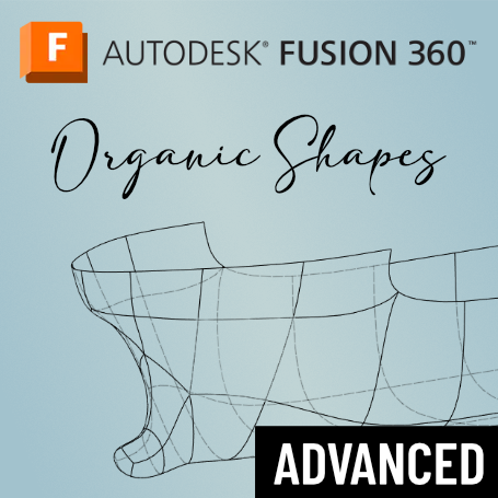 Fusion 360 Organic Shapes